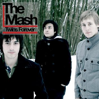 The Mash - Twins Forever