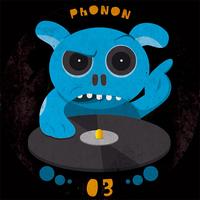 Phonon - PHONON RECORDS 03