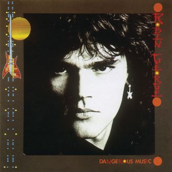 Robin George - Dangerous Music