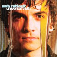 Andy Caldwell - Universal Truth