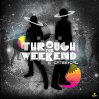 Cates&dpL - Through The Weekend