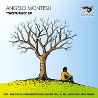 Angelo Montesu - Taciturno Remix