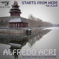 Alfredo Acri - Starts From Here