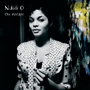 Ndidi O - The Escape