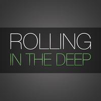 Deep - Rolling In The Deep (in the style of Adele)