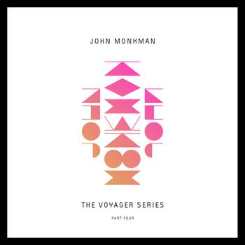 John Monkman - The Voyager Series, Part Four