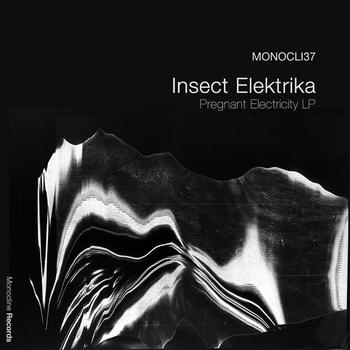 Insect Elektrika - Pregnant Electricity LP