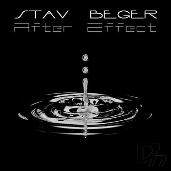 Stav Beger - Stav Beger - After Effect EP