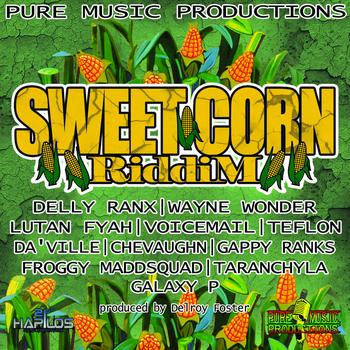 Various Artists - Sweet Corn Riddim