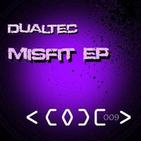 Dualtec - Misfit EP
