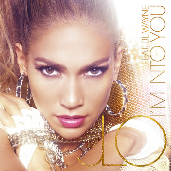 Jennifer Lopez - I'm Into You