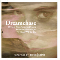 Celtic Spirit - Dreamchase