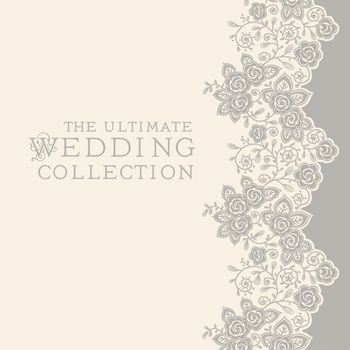 Various Artists - The Ultimate Wedding Collection