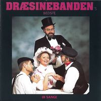 Dræsinebanden - Dræsinebanden's Bedste