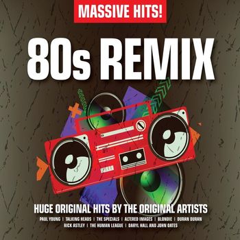 Various Artists - Massive Hits! - 80s Remix