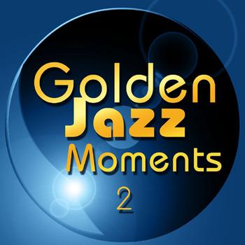 Various Artists - Golden Jazz Moments, Vol. 2