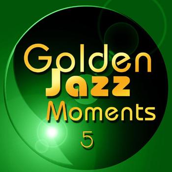 Various Artists - Golden Jazz Moments, Vol. 5