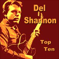 Del Shannon - Del Shannon Top Ten
