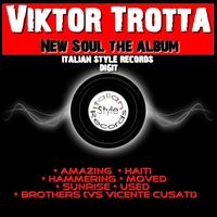 Viktor Trotta - New Soul the Album
