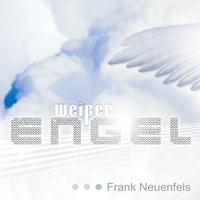 Frank Neuenfels - Weißer Engel