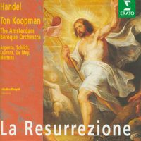 Ton Koopman - Handel : La Resurrezione