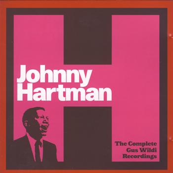 Johnny Hartman - The Complete Gus Wildi Recordings
