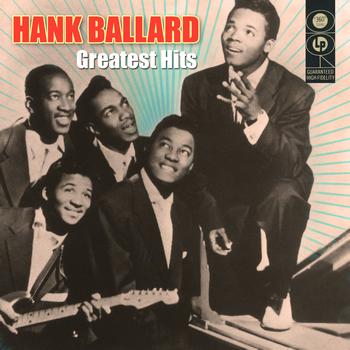 Hank Ballard - Greatest Hits