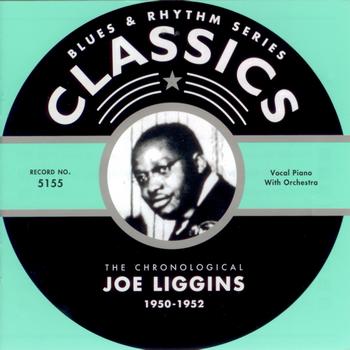 Joe Liggins - 1950-1952