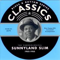 Sunnyland Slim - 1952-1955