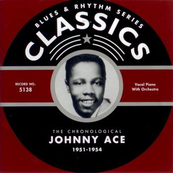 Johnny Ace - 1951-1954
