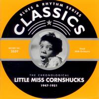 Little Miss Cornshucks - 1947-1951