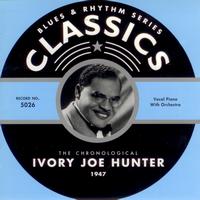Ivory Joe Hunter - 1947