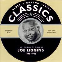 Joe Liggins - 1946-1948