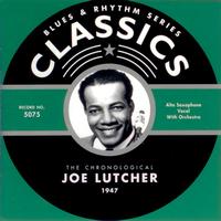Joe Lutcher - 1947