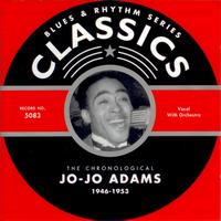 Jo-Jo Adams - 1946-1953