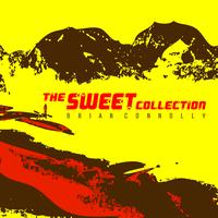 Brian Connolly - Sweet Collection