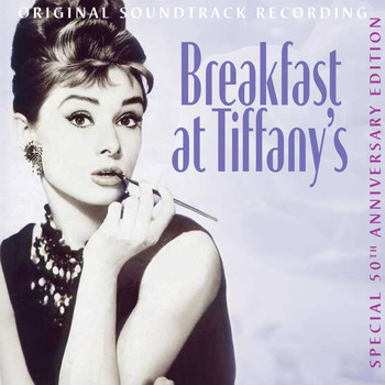 Henry Mancini - Breakfast At Tiffany's (50th Anniversary Edition)
