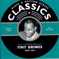 Tiny Grimes - 1949-1951
