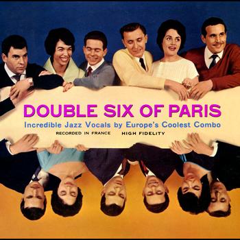 Les Double Six - Double Six Of Paris