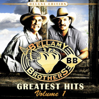 Bellamy Brothers - Greatest Hits Volume 1: Deluxe Edition