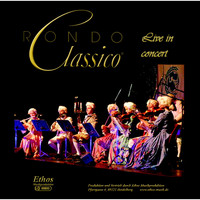 Rondo Classico - Live in Concert