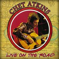 Chet Atkins - Live On The Road