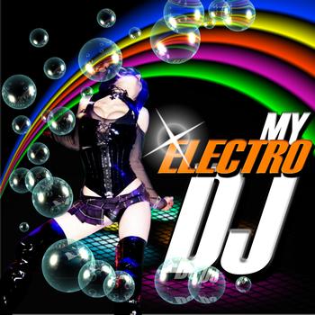 Various Artists - My Electro DJ