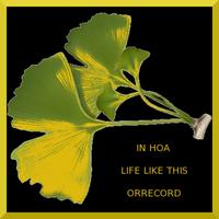 In Hoa - Life like this (Single)