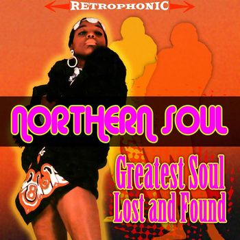 Various Artists - Northern Soul - Greatest Soul Lost & Found