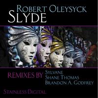 Robert Oleysyck - Slyde