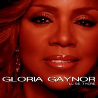 Gloria Gaynor - I'll Be There