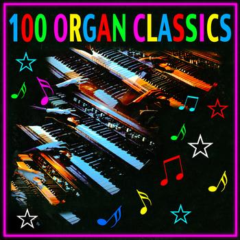Various Artists - 100 Organ Classics