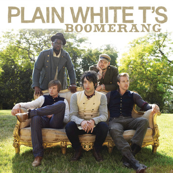 Plain White T's - Boomerang