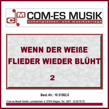 Various Artists - Wenn der weiße Flieder wieder blüht (Vol. 2)